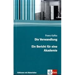 Die Verwandlung - Ein Bericht f�r eine Akademie: Textausgabe mit Materialien. 11.-13. Klasse