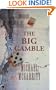 The Big Gamble: A Kevin Kerney Novel