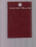 Berlin Diary: Journal Of A (American) Foreign Correspondent, 1934-1941