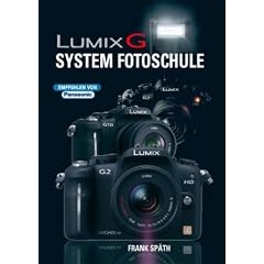 Lumix G: System Fotoschule