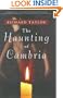 The Haunting of Cambria