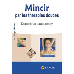 Mincir par les th�rapies douces