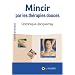Mincir par les th�rapies douces