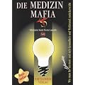 Die Medizin Mafia