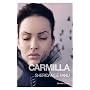 Carmilla by Sheridan Le Fanu