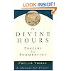 The Divine Hours: Prayers for Summertime