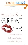 How to Be a Great Lover