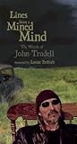 Books : Lines from a Mined Mind: The Words of John Trudell