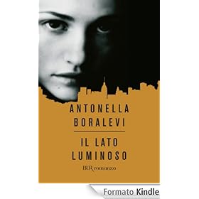 Il lato luminoso (Narrativa)