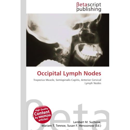 Occipital Lymph Nodes Trapezius Muscle, Semispinalis Capitis, Anterior
