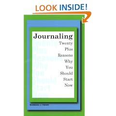 Journaling: Twenty Plus Reasons Why You Should Start Now