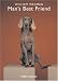 Man's Best Friend 2008 Calendar (Wall Calendar)
