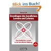 Grundlagen des beruflichen Lernens und Lehrens: Ganzheitliches Lernen in der beruflichen Bildung: Buch