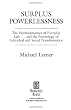 Surplus Powerlessness