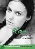 Rae: My True Story of Fear, Anxiety, and Social Phobia (Louder Than Words)