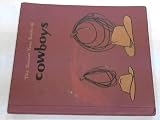 The Junior True Book of Cowboys