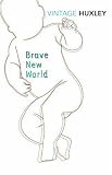 Cover of Brave New World by Aldous Huxley 0099458160