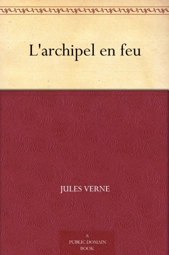 L'archipel en feu L'archipel en feu