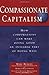 Compassionate Capitalism