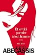 Et te voici permise � tout homme