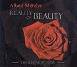Reality of Beauty: Das Sch�ne ist in Dir