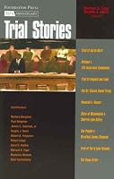 Trial Stories (Law Stories)