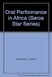 The oral performance in Africa