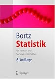 Statistik: Fuer Human- und Sozialwissenschaftler (Springer Lehrbuch)