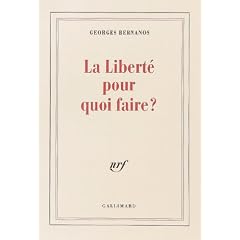 La Libert�, pour quoi faire ?