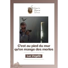 C'est au pied du mur qu'on mange des merles