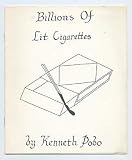 Billions of Lit Cigarettes