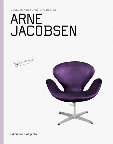 Arne Jacobsen: Objects and Furniture Design (Objects and Furniture Design By Architects)