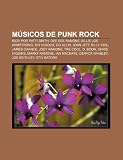 M Sicos de Punk Rock: Iggy Pop, Patti Smith, Dee Dee Ramone, Billie Joe Armstrong, Sid Vicious, Gg Allin, Joan Jett, Billy Idol, James Chanc