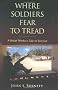 Where Soldiers Fear to Tread: A Relief Worker's Tale of Survival