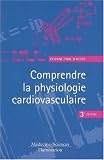 Comprendre la physiologie cardiovasculaire
