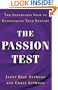 The Passion Test: The Effortless Path to Discovering Your Destiny