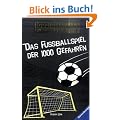 Das Fu�ballspiel der 1000 Gefahren: 1000 Gefahren. Du entscheidest selbst!