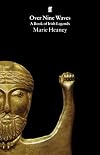 Over Nine Waves: A Book of Irish Legends