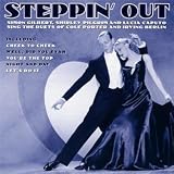 Steppin Out: the Duets of Cole Porter & Irving Berlin