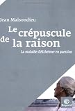 Le Crépuscule de la raison