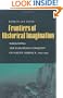 Frontiers of Historical Imagination: Narrating the European Conquest of Native America, 1890-1990
