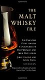 The Malt Whisky File: The Essential Guide for the Malt Whisky Connoisseur