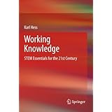 working knowledge stem essentials for the 21st century