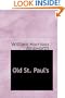 Old St. Paul's: A Tale of the Plague and the Fire