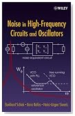 Noise in High-Frequency Circuits and Oscillators