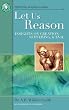Let Us Reason