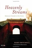 Heavenly Streams - Meridian Theory in Nei Gong