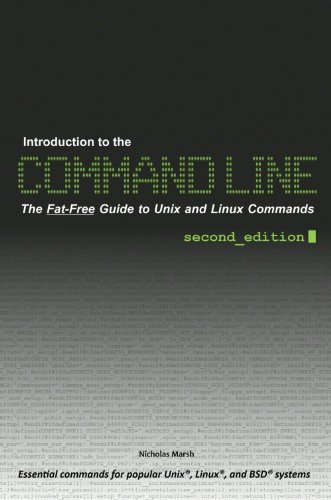 Introduction to the Command Line (Second Edition): The Fat Free Guide to Unix and Linux Commands