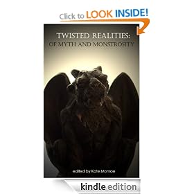 Twisted Realities: Of Myth and Monstrosity