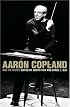 Aaron Copland and His World (The Bard Music Festival)